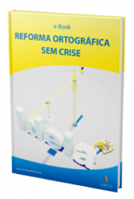E-book Reforma Ortográfica Sem Crise